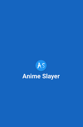 تحميل برنامج تطبيق Anime Slayer للأندرويد